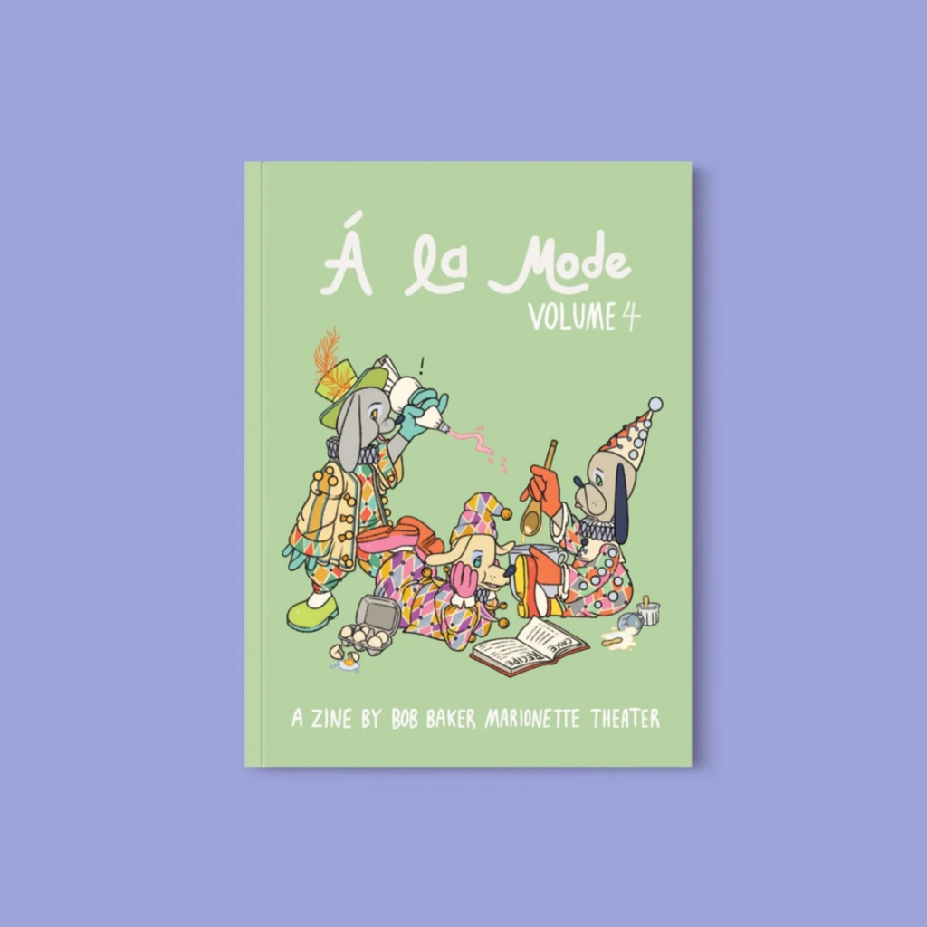 A la Mode: A Zine by BBMT (Volume 4)
